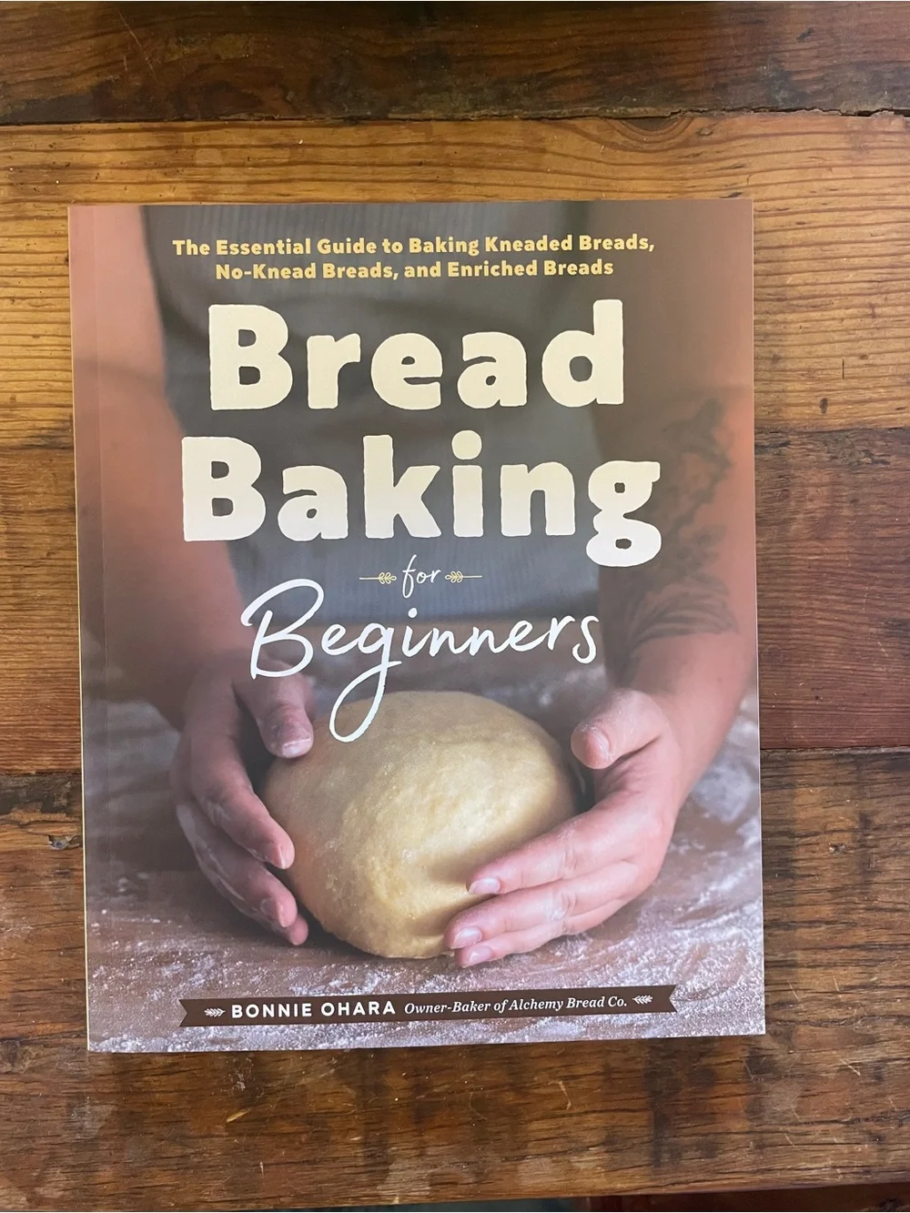 Bread Baking for Beginners Cookbook Book by Bonnie Ohara recipes homesteading